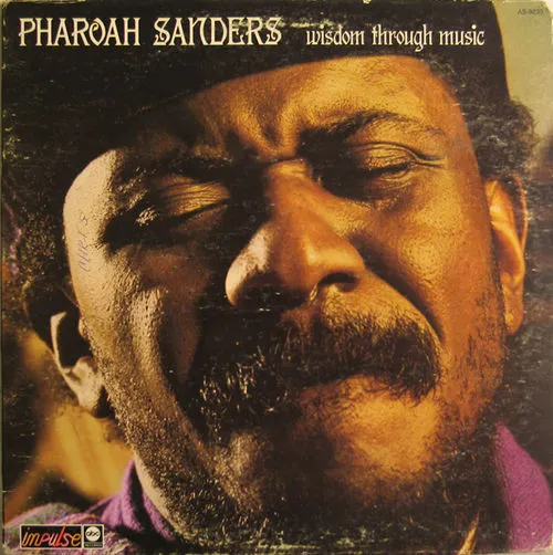 Pharoah Sanders-Wisdom Trough Music albumikansi