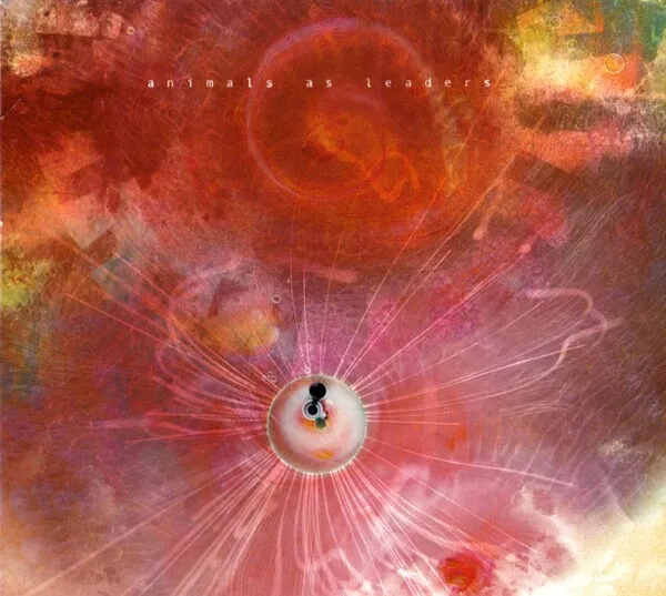 Animals As Leaders – The Joy of Motion